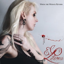 Ego Likeness: When The Wolves Return - CD
