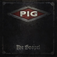 PIG: The Gospel - CD