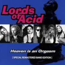 Lords of Acid: Heaven Is An Orgasm (Special Remastered Band Edition) - CD