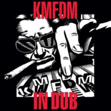 KMFDM: In Dub - CD