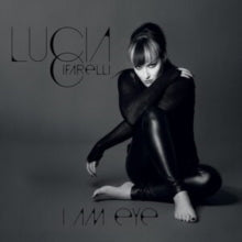 Lucia Cifarelli: I Am Eye - CD