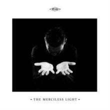 PIG: The Merciless Light - CD