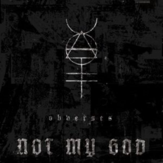 Not My God: Obverses - CD