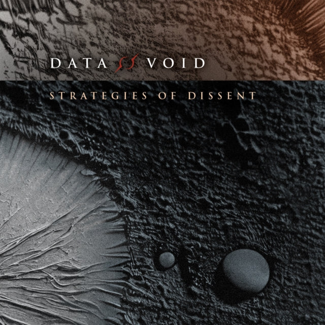 Data Void: Strategies Of Dissent - CD