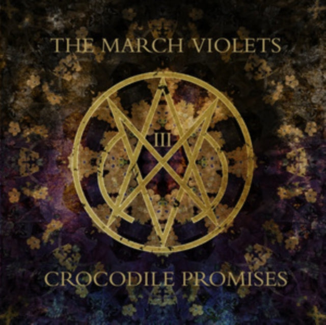 The March Violets: Crocodile Promises - CD