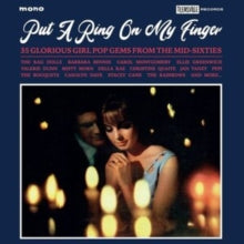 Various Artists: Put A Ring On My Finger (35 Glorious Girl Pop Gems From The Mid-Sixties) - CD