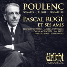 Pascal Roge & Friends: Poulenc Chamber Music: Sonatas. Elegie. Bagatelle Etc - CD