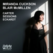 Miranda Cuckson / Blair Mcmillen: Carter- Sessions- Eckardt (Violin Sonatas) - CD