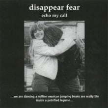 Disappear Fear: Echo My Call - CD