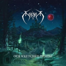 Keiser: Our Wretched Demise - CD