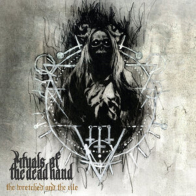 Rituals of the Dead Hand: The Wretched And The Vile - Vinyl