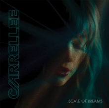 Carrellee: Scale Of Dreams - Vinyl