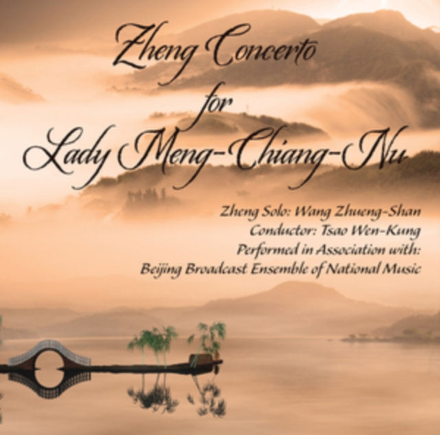 Wang Zhueng-shan & Tsao Wen-kung: Zheng Concerto For Lady Meng-Chiang-Nnu - CD