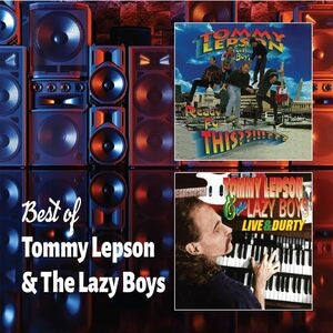 Tommy Lepson and the Lazy Boys: Best Of - CD