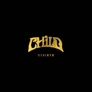 Child: Rebirth - Vinyl