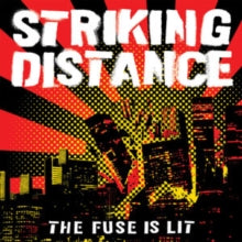 Striking Distance: The Fuse Is Lit - Vinyl