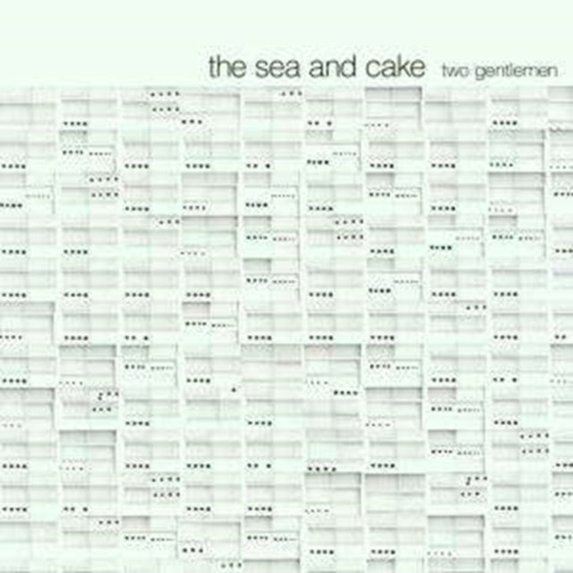 Sea & Cake: Two Gentlemen EP - CD
