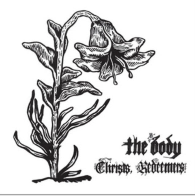 The Body: Christs. Redeemers - Vinyl
