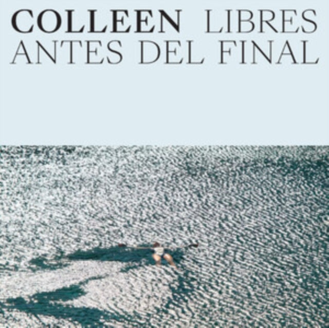 Colleen: Libres Antes Del Final - CD