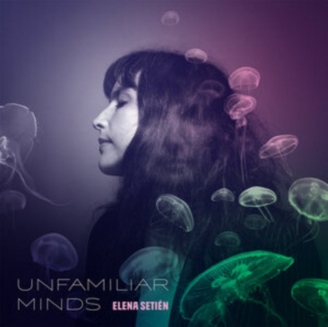 Elena Setién: Unfamiliar Minds (Translucent Blue Vinyl) (Indie Exclusive) - Vinyl
