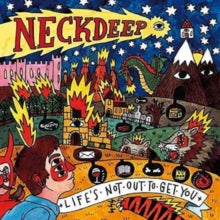 Neck Deep: LifeS Not Out To Get You - CD