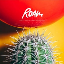 Roam: Great Heights & Nosedives - CD