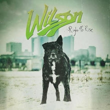 Wilson: Right To Rise - CD