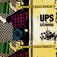 Ups and Downs: The Real World - Vinyl