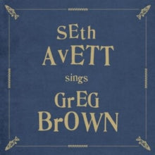 Seth Avett: Seth Avett Sings Greg Brown - CD