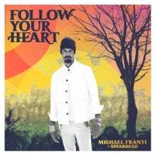 Michael Franti & Spearhead: Follow Your Heart - Vinyl