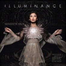 Sangeeta Kaur: Illuminance - CD