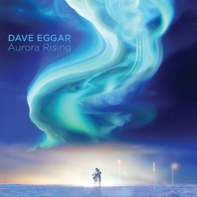 Dave Eggar: Aurora Rising - CD