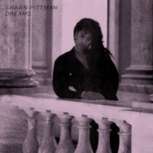 Shawn Pittman: Dreams - Vinyl