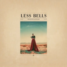 Less Bells: Mourning Jewelry - Vinyl