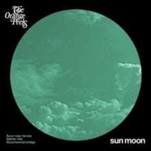 The Orange Peels: Sun Moon - Vinyl
