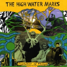 The High Water Marks: Proclaimer Of Things - Vinyl