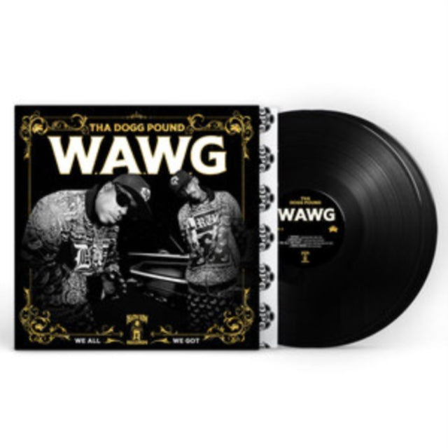 Tha Dogg Pound: W.A.W.G. (We All We Got) - Vinyl
