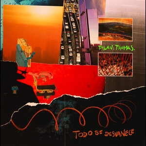 Dylan Thomas: Todo Se Desvanece (Green Leaves Marbled Vinyl) - Vinyl