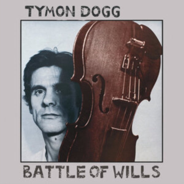 Tymon Dogg: Battle Of Wills - Vinyl