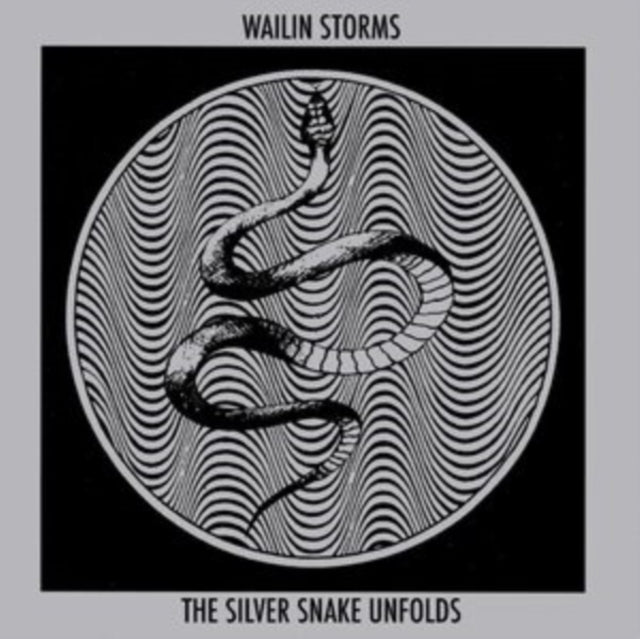 Wailin Storms: The Silver Snake Unfolds - CD