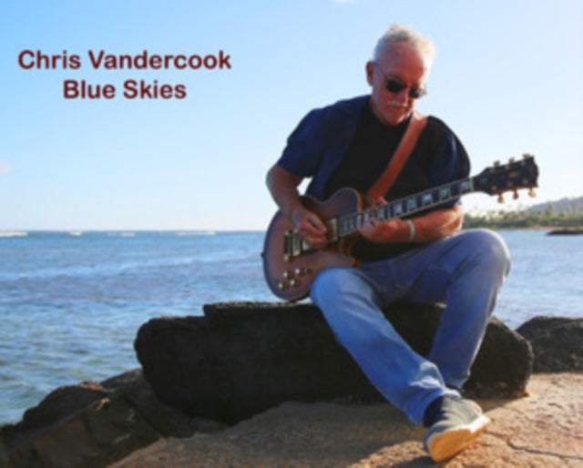 Chris Vandercook: Blue Skies - CD