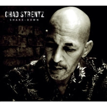 Chad Strentz: Shake-Down - CD