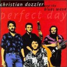 Christian Dozzler & The Blue: Perfect Day - CD