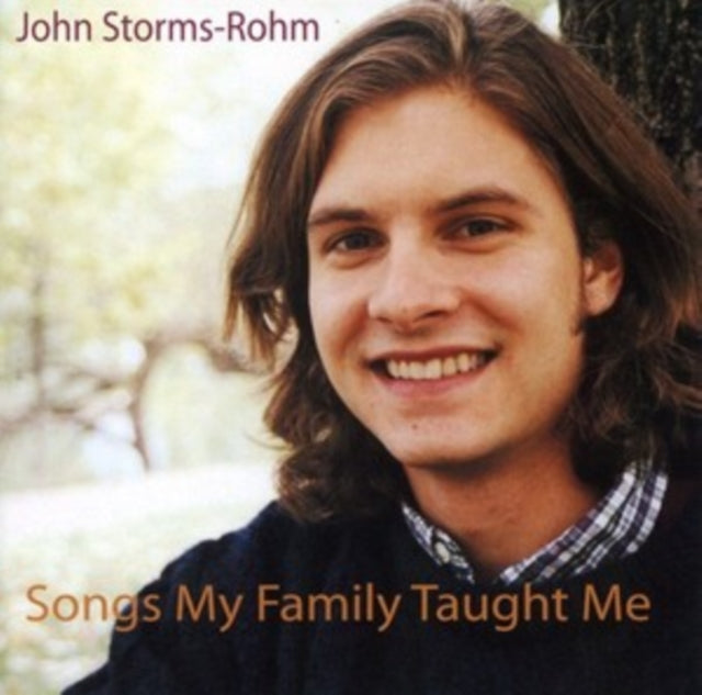 John Storms-Rohm: Songs My Family Taught Me - CD