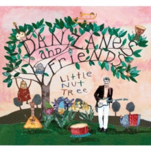 Dan Zanes and Friends: Little Nut Tree - CD