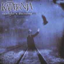 Katatonia: Tonights Decision - CD