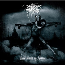 Darkthrone: The Cult Is Alive - CD