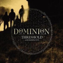 Dominion: Threshold: A Retrospective - CD
