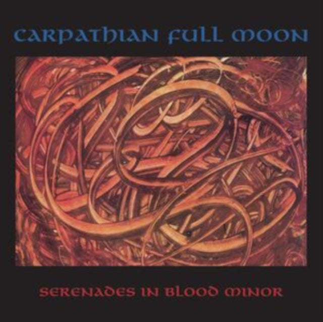 Carpathian Full Moon: Serenades In Blood Minor - Vinyl