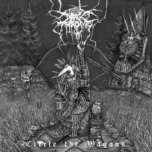 Darkthrone: Circle The Wagons - CD